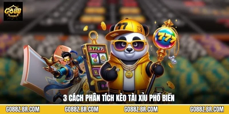 3 cách phân tích kèo tài xỉu phổ biến