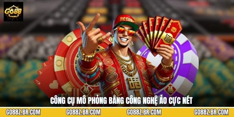 Công cụ mô phỏng bằng công nghệ ảo cực nét