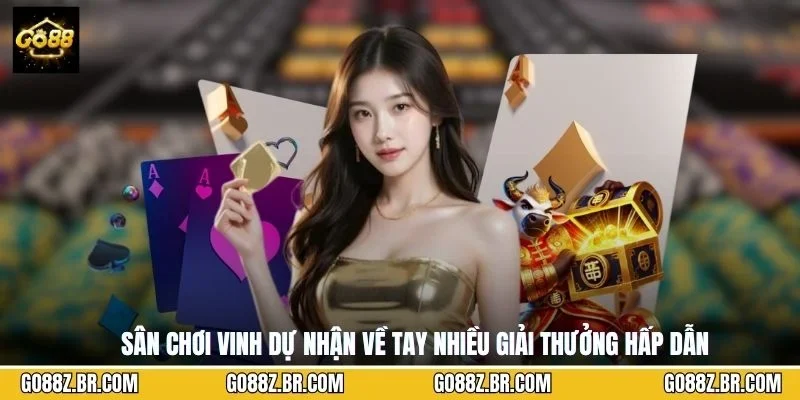 Sân chơi vinh dự nhận về tay nhiều giải thưởng hấp dẫn